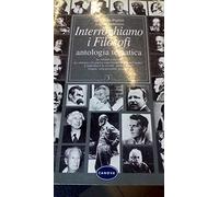 Interroghiamo i filosofi. Antologia tematica. Per le Scuole superiori (Vol. 3)