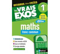 Interros des Lycées Maths 1re Tronc commun