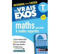 Interros des lycées Maths + Maths expertes Term - Les vrais exos