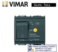 Interruttore MTDiff.1P+N C16 10mA 2 moduli Vimar 16511.16 Idea