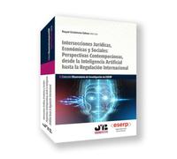 Intersecciones Jurídicas, Económicas y Sociales: Perspectivas contemporáneas, desde la Inteligencia Artificial hasta la regulación internacional: 4