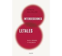 Intersecciones letales: Raza, género y violencia