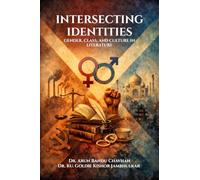 Intersecting Identities: Gender, Class, and Culture in Literature