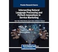 Intersecting Natural Language Processing and Fintech Innovations in Service Marketing