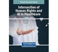Intersection of Human Rights and AI in Healthcare (Tascabile)
