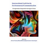 Intersectional Activism in Environmental Communication (Tascabile)