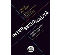 Intersezionalità come teoria critica sociale