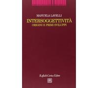 Intersoggettività. Origini e primi sviluppi