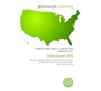 Interstate 265: Interstate Highway, Louisville, Kentucky, Jefferson County, Kentucky, Kentucky Route 841, Gene Snyder, Floyd County, Indiana