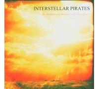 Interstellar Pirates - The Needless Way the Sun Slowl