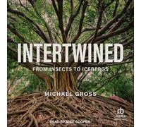 Intertwined: From Insects to Icebergs