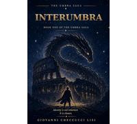 Interumbra: Book One of The Umbra Saga