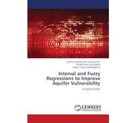 Interval and Fuzzy Regressions to Improve Aquifer Vulnerability: A CASE STUDY