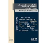 Intervención con la fratría en terapia sistémica. Entre lazos y nudos: 19