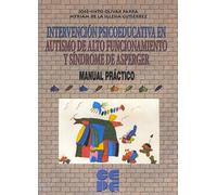 Intervención psicoeducativa en autismo y síndrome de Asperger. Manual práctico: 23