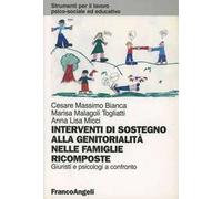 Interventi di sostegno alla genitorialità nelle famiglie ricomposte. Giuristi e psicologi a confronto