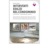 Interventi edilizi nel condominio - Lombardo Salvatore