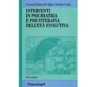 Interventi in psichiatria e psicoterapia dell'età evolutiva