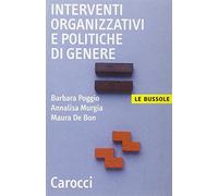 Interventi organizzativi e politiche di genere