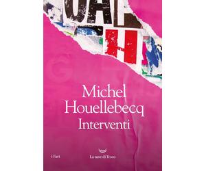 Interventi [Paperback] [Oct 04, 2022] Houellebecq, Michel and Arecco, Sergio