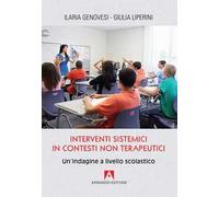 Interventi sistemici in contesti non terapeutici. Un'indagine a livello scolastico