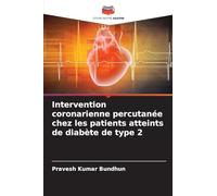 Intervention coronarienne percutanée chez les patients atteints de diabète de type 2