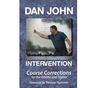 Intervention: Course Corrections for the Athlete and Trainer