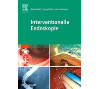 Interventionelle Endoskopie - Diagnostik und Therapie: Lehrbuch und Atlas - NUOV