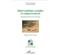 Interventions sociales et empowerment: (développement du pouvoir d'agir)