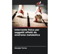 Intervento fisico per soggetti affetti da sindrome metabolica