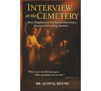 Interview At The Cemetery: The Resurrection Of Jesus Christ