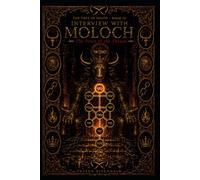 Interview with Moloch: The Price of the Throne: 3