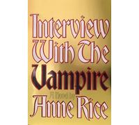Interview with the Vampire: Anniversary edition: 1