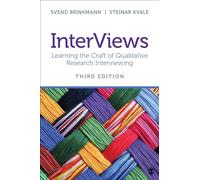 InterViews: Learning the Craft of Qualitative Research Interviewing