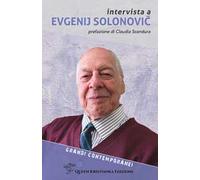 Intervista a Evgenij Solonovic