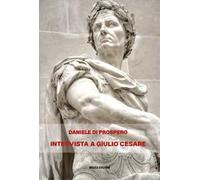 Intervista a Giulio Cesare