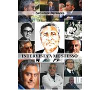 Intervista a me stesso di Salvatore Bernocco, 2021, Youcanprint