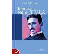 Intervista a Nikola Tesla