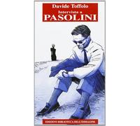 Intervista a Pasolini