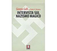 Intervista sul nazismo magico