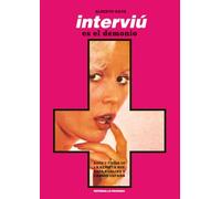 INTERVIÚ: AUGE Y CAÍDA DE LA REVISTA QUE ESCANDALIZÓ Y CAMBIÓ ESPAÑA: 101