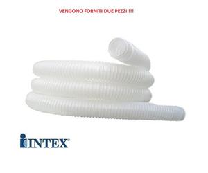 INTEX 10399 DUE pezzi tubi ricambio metri 3 dm. 32 mt per pompe a cartuccia.
