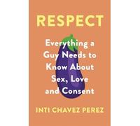 Inti Chavez Perez Respect (Tascabile)