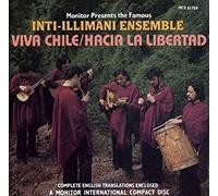 Inti-Illimani Ensemble,the - Viva Chile!/Hacia la Libertad