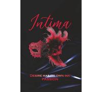 INTIMA For Her - Desire has its own ink PASSION - A Couples Journal for Deeper Connection Intimate Questions, Reflection Prompts and Relationship ... Desire, Trust and Emotional Intimacy Together