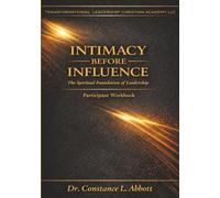 Intimacy Before Influence: The Spiritual Foundation of Leadership