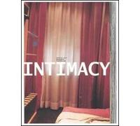 Intimacy. Beyond media-Oltre i media. Catalogo della mostra (Firenze, 2-12 ottobre 2003)