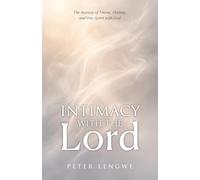 Intimacy with the Lord