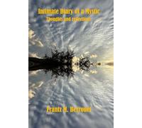 Intimate Diary of a Mystic: Thoughts and Reflections