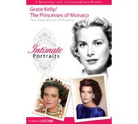 Intimate Portraits - Princesses of Monaco/Grace Kel